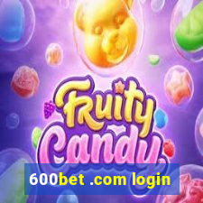 600bet .com login